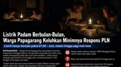 Warga Papagarang Keluhkan Respon PLN soal Listrik Padam Berbulan-Bulan